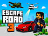 Escape Road 3