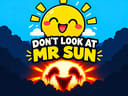 Don't Look At Mr Sun