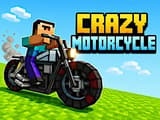 Crazy Motorcycle