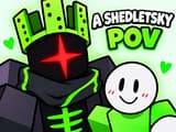 A Shedletsky POV