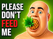 Please Don’t Feed Me