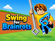 Swing for Brainrots