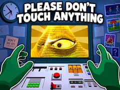 Please, Don't Touch Anything 