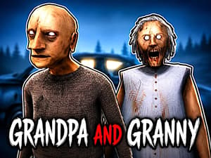 Grandpa and Granny