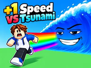 +1 Speed vs Tsunami