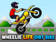 Wheelie Life Dirt Bike