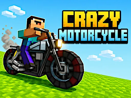 Crazy Motorcycle