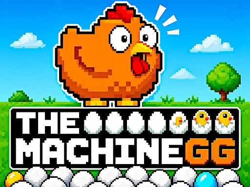 The MachinEGG